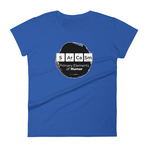 Primary Elements for Humor - Sarcasm Women's short sleeve t-shirt - Mainstream Freedom